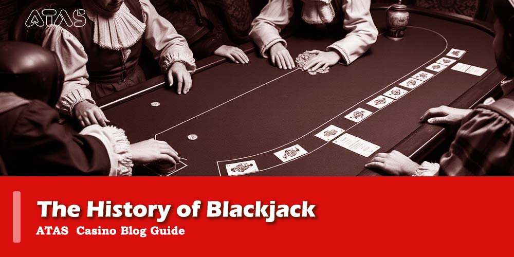 atas casino history of blackjack